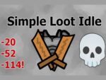 Easy Loot Idle